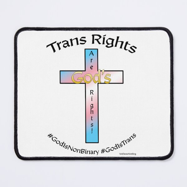 Item preview, Trans Rights are God's Rights designed and sold by WeDanceWeSing.