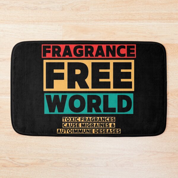Item preview, Fragrance Free World – Bold Awareness Design designed and sold by HealNoMeds | Invisible Illness Awareness.