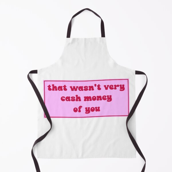 Item preview, That wasn't very cash money of you designed and sold by Paper Drip.