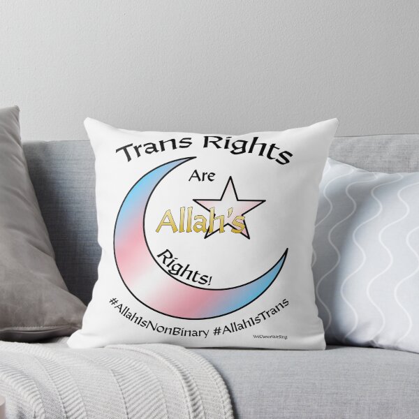 Item preview, Trans Rights are Allah's Rights designed and sold by WeDanceWeSing.