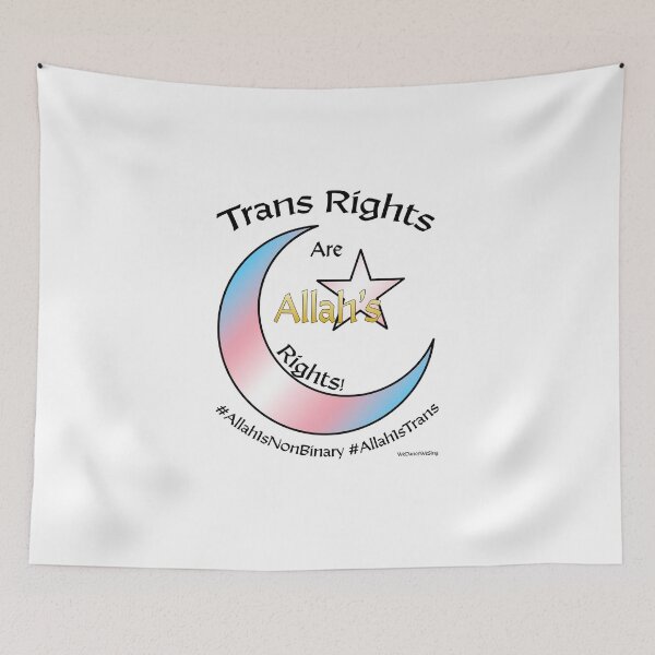 Artikelvorschau, Trans-Rechte sind Allahs Rechte entworfen und verkauft von WeDanceWeSing.
