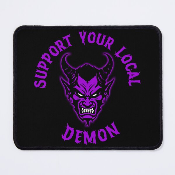 Item preview, SUPPORT YOUR LOCAL DEMON 1 (P) designed and sold by Garden Of Nightmares.