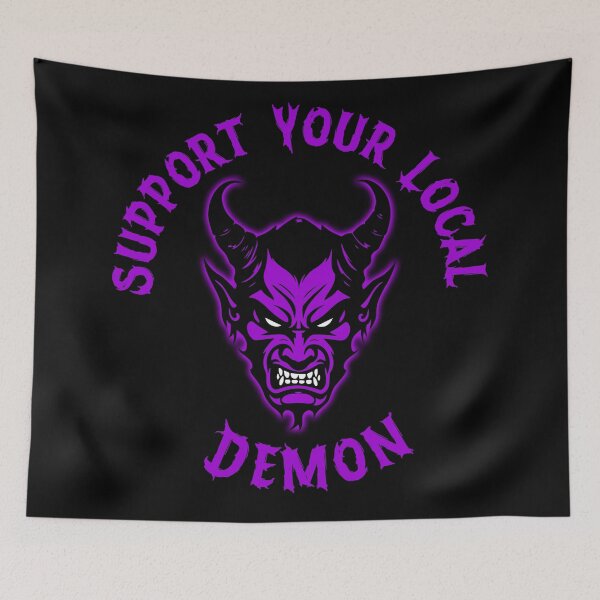 Item preview, SUPPORT YOUR LOCAL DEMON 1 (P) designed and sold by Garden Of Nightmares.