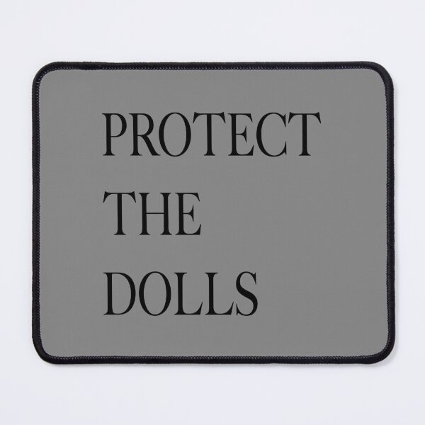 Item preview, "Protect The Dolls – Trans Women Are Women, Bold LGBTQ+ Pride Slogan for Trans Empowerment & Visibility" designed and sold by artworkathome.