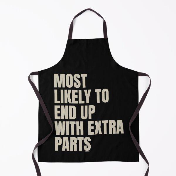Item preview, Most Likely To End Up With Extra Parts designed and sold by Automotive Art by Greg.