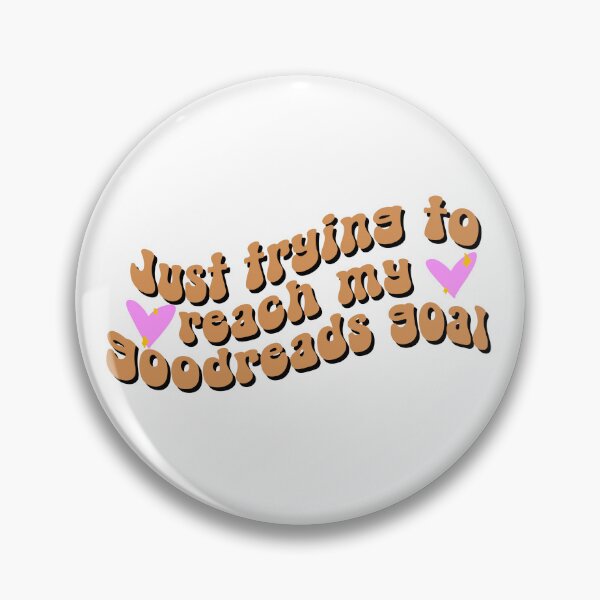 Item preview, Trying to Reach my Goodreads Goal designed and sold by MomsMB.