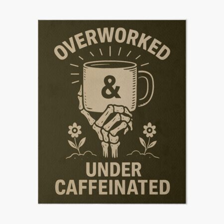 Artikel-Vorschau von Überarbeitet und unterkoffeiniert, designt und verkauft von TheFlying6.
