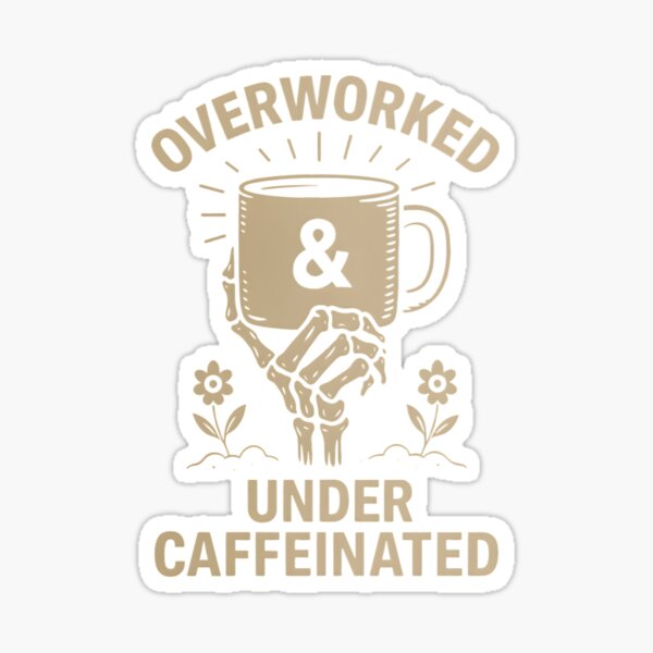 Artikel-Vorschau von Überarbeitet und unterkoffeiniert, designt und verkauft von TheFlying6.