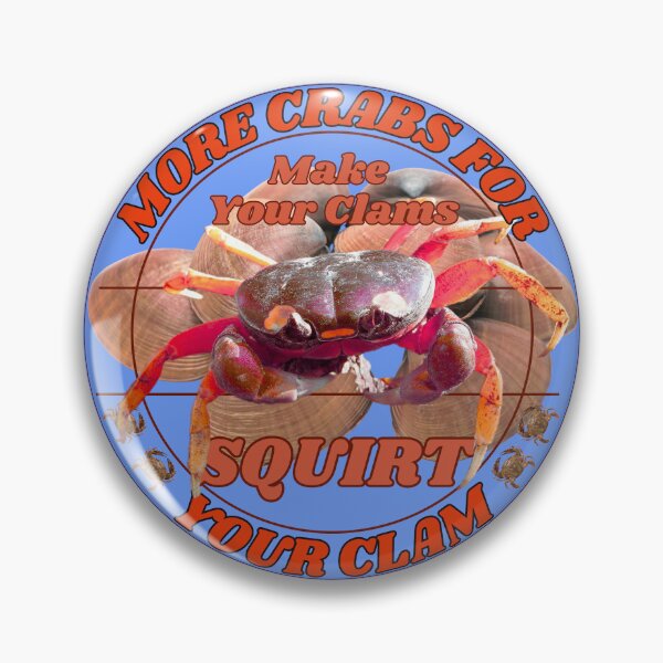 Item preview, More Crabs For Your Clam designed and sold by Linklandiya.