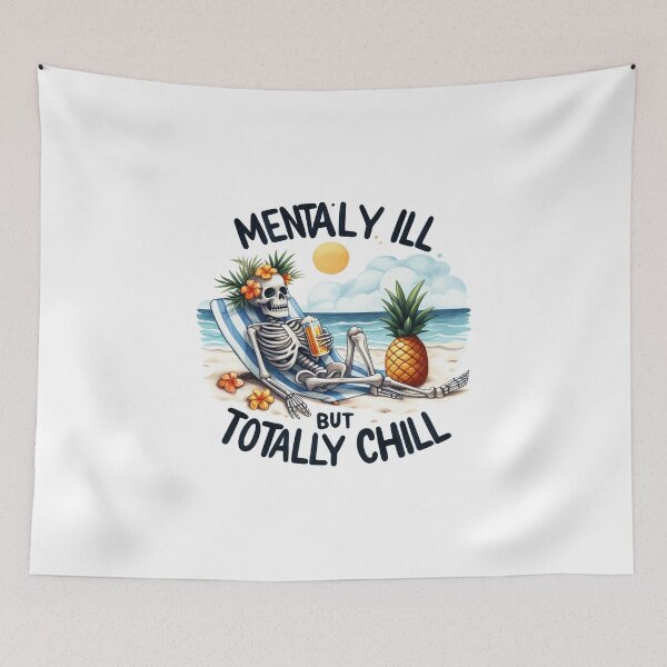 Item preview, Funny Mentally ill But Totally Chill designed and sold by vectcd.