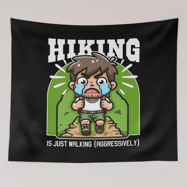 Item preview, HIKING IS JUST WALKING (AGGRESSIVELY) - HIKING GIFT designed and sold by KEF Custom.