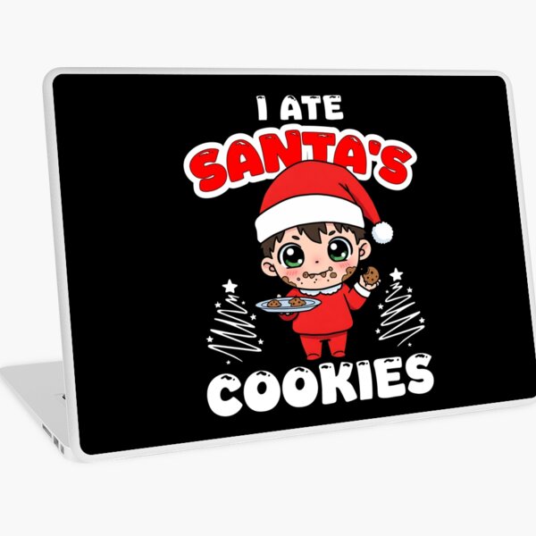 Item preview, I ATE SANTA'S COOKIES - CHRISTMAS GIFT designed and sold by KEF Custom.