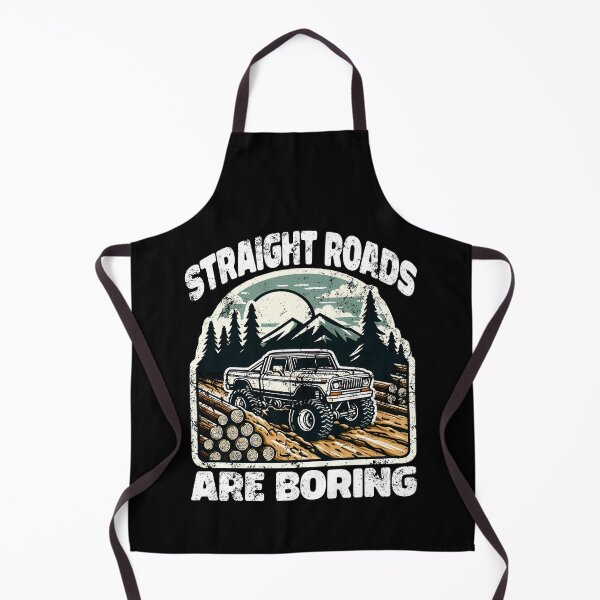 Item preview, STRAIGHT ROADS ARE BORING - OFF ROAD GIFT designed and sold by KEF Custom.