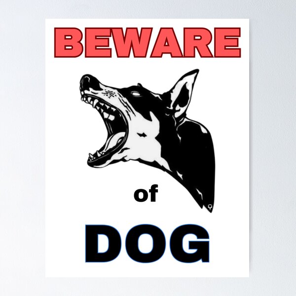 Item preview, Beware of Dog designed and sold by MoOkRuLz.