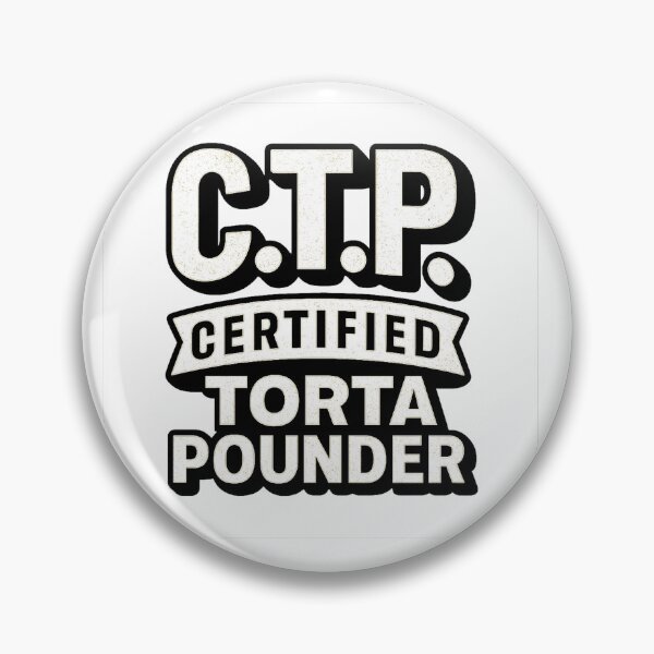 Item preview, Certified Torta Pounder - C.T.P. designed and sold by StickerWey.