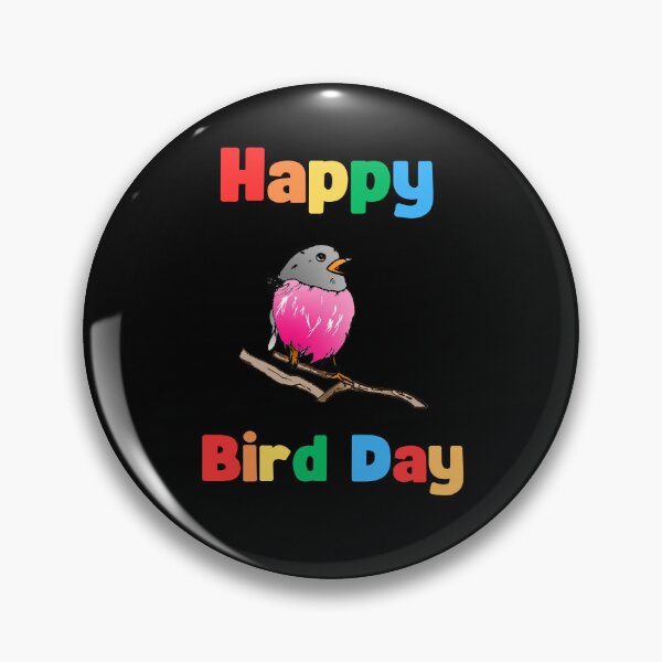 Item preview, Funny Birthday pun Bird Day bird lover robin bird watching  designed and sold by Artstastic.