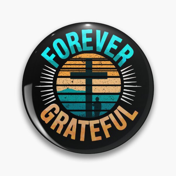 Item preview, Forever Grateful remixed designed and sold by mwebba2005.