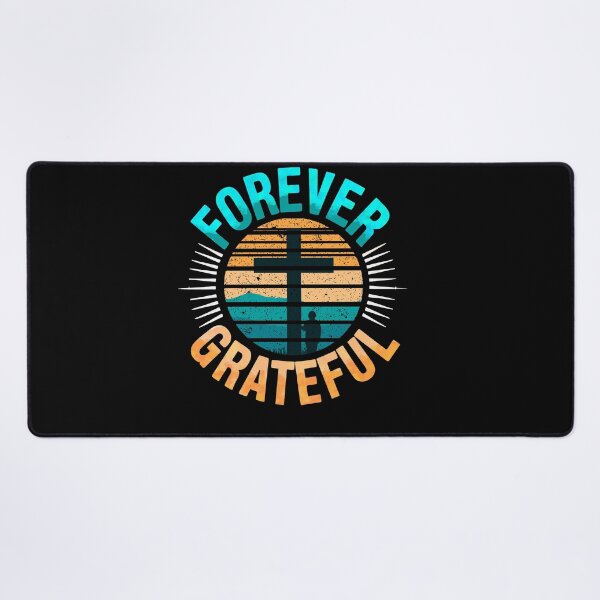 Item preview, Forever Grateful remixed designed and sold by mwebba2005.