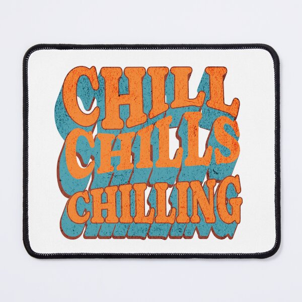 Item preview, Retro Chill Chills Chilling Vintage Groovy designed and sold by Broken Minimalister.
