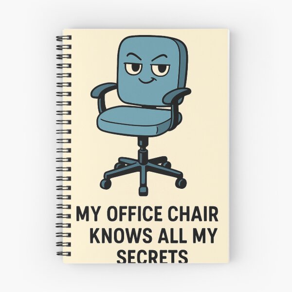 Item preview, My office chair knows all my secrets. designed and sold by FrameFlow.