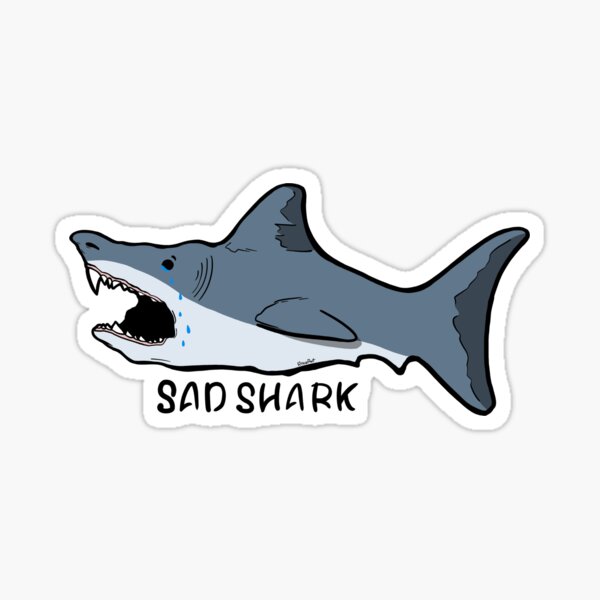 Sad shark Sticker