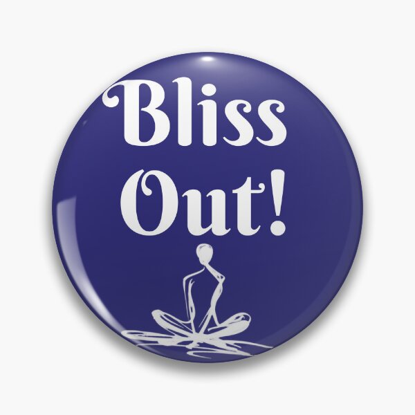 Item preview, Bliss Out! designed and sold by KindfulQuotes.