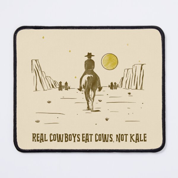 Item preview, Real cowboys eat cows, not kale designed and sold by dreamlandbuyers.
