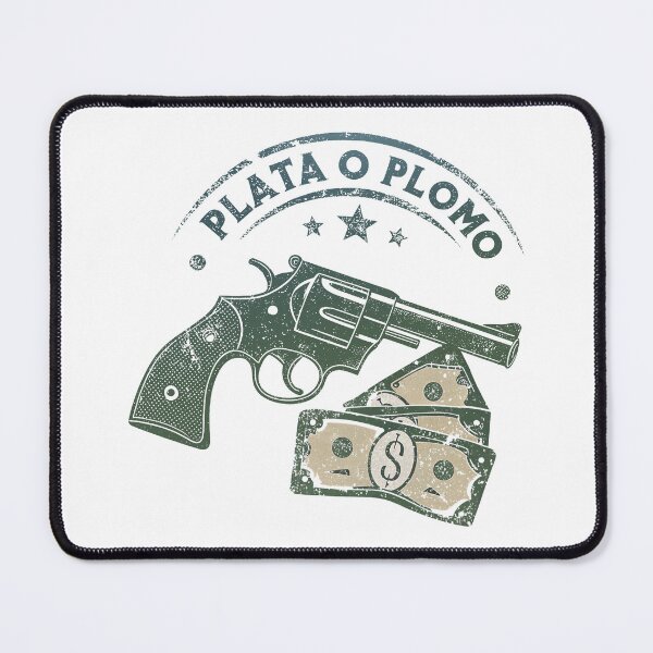 Item preview, Plata o Plomo (Plata o Plomo) designed and sold by NickTaroDesign.