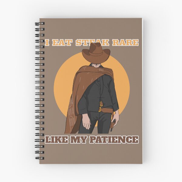 Item preview, I eat steak rare, like my patience designed and sold by dreamlandbuyers.