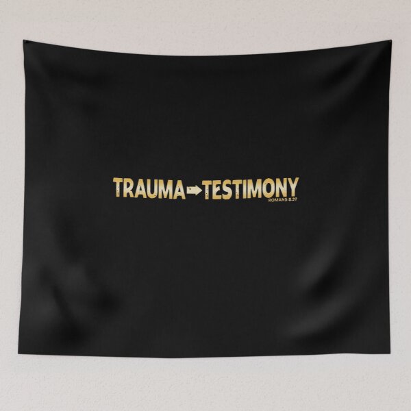 Item preview, Trauma to Testimony designed and sold by RyanJGtz.