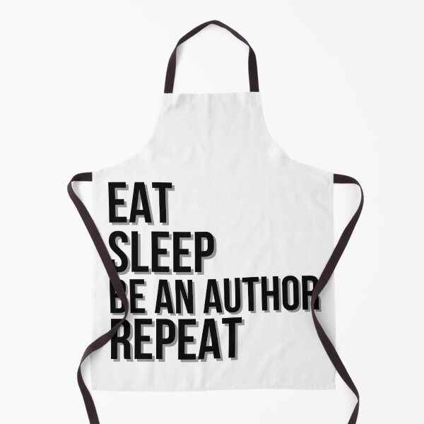 Item preview, Eat Sleep Be an Authors Repeat designed and sold by HyperfixationStation.
