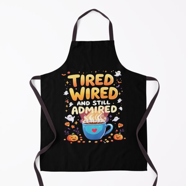 Item preview, Funny Halloween Mom Life Tired Wired Still Admired designed and sold by Hoally-craft.