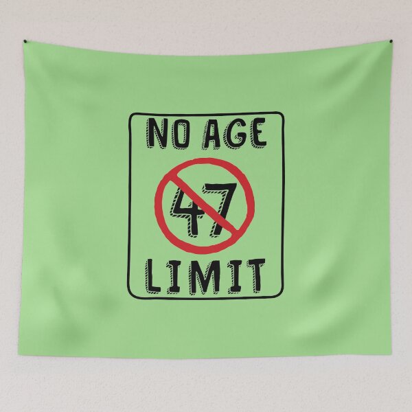 Item preview, No Age Limit 47th Birthday Gifts Funny B-day for 47 Year Old designed and sold by MemWear.