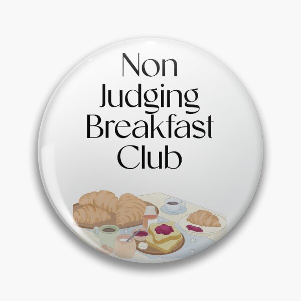 Item preview, Non-judging Breakfast Club designed and sold by digitalworld-it.