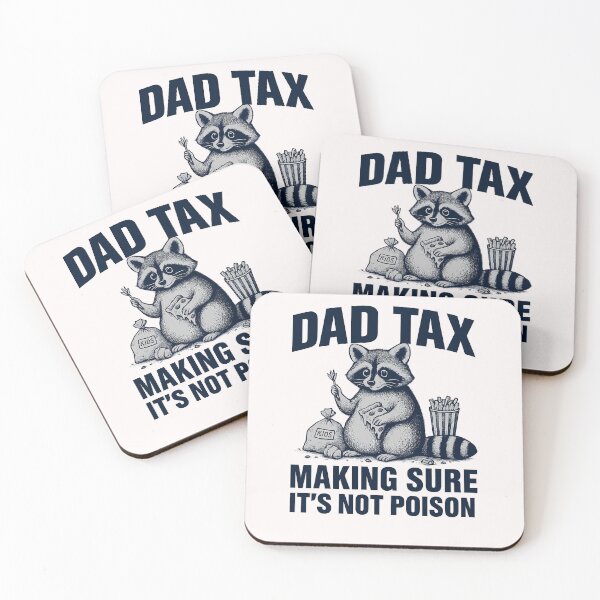 Item preview, Dad Tax Making Sure It_s Not Poison Men Funny Fathers Day  designed and sold by TalalosART.
