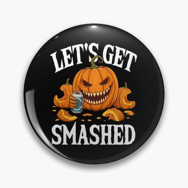 Item preview, LET'S GET SMASHED - HALLOWEEN GIFT designed and sold by KEF Custom.