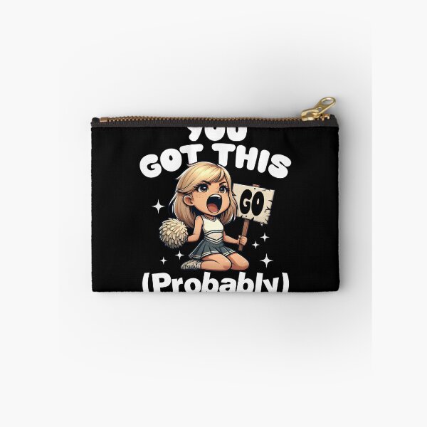 Item preview, YOU GOT THIS (PROBABLY) - MOTIVATIONAL QUOTE designed and sold by KEF Custom.