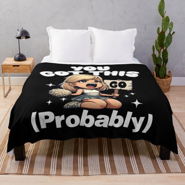 Item preview, YOU GOT THIS (PROBABLY) - MOTIVATIONAL QUOTE designed and sold by KEF Custom.