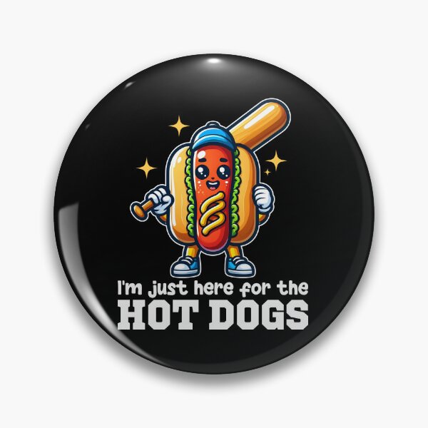 Item preview, I'M JUST HERE FOR THE HOT DOG - BASEBALL GIFT designed and sold by KEF Custom.