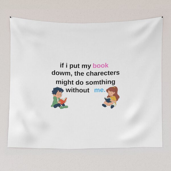 Item preview, if i put my book down the charecters might do something without me designed and sold by the-book-store.