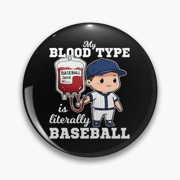 Item preview, MY BLOOD TYPE IS BASEBALL - BASEBALL GIFT designed and sold by KEF Custom.