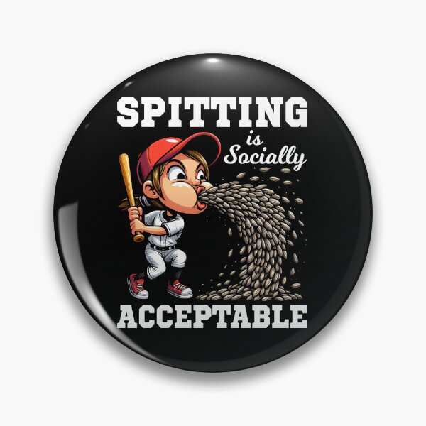 Item preview, BASEBALL: WHERE SPITTING IS SOCIALLY ACCEPTABLE - BASEBALL GIFT designed and sold by KEF Custom.