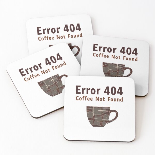 Item preview, Error 404 Coffee Not Found Design - Tech Humor Gift designed and sold by PrintF-Coffee.