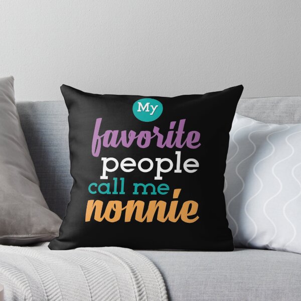 Item preview, My Favorite People Nonnie designed and sold by Kieran Abbott.
