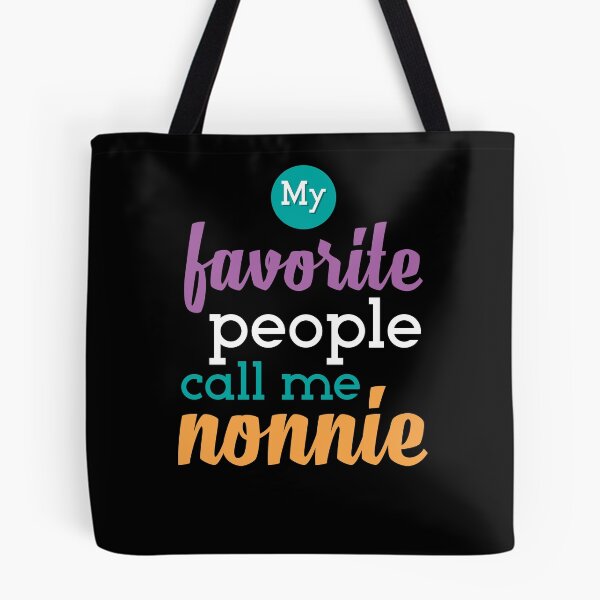 Item preview, My Favorite People Nonnie designed and sold by Kieran Abbott.