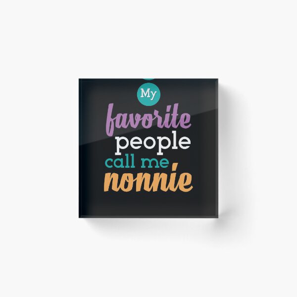 Item preview, My Favorite People Nonnie designed and sold by Kieran Abbott.