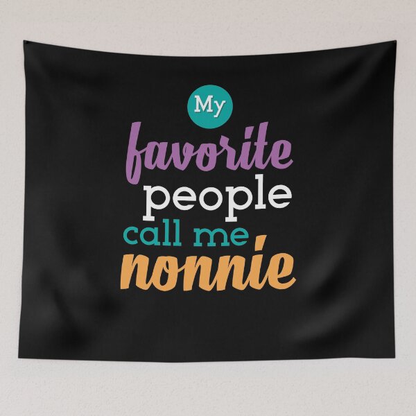 Item preview, My Favorite People Nonnie designed and sold by Kieran Abbott.