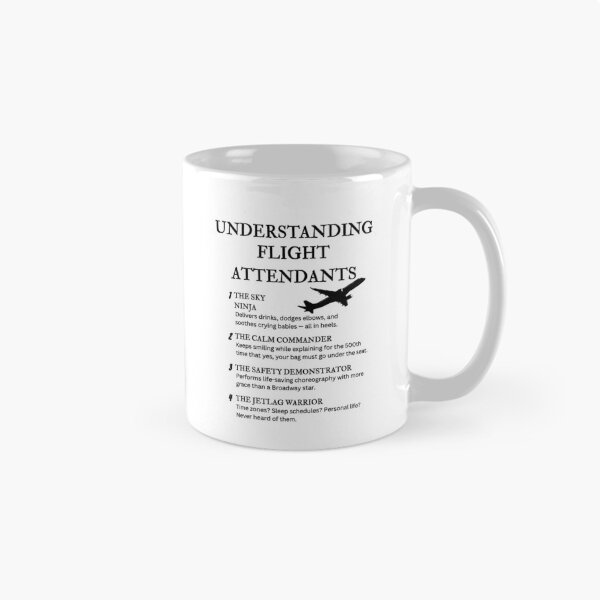 Item preview, Understanding Flight Attendants – Funny Cabin Crew Humor designed and sold by PsyFlow35.