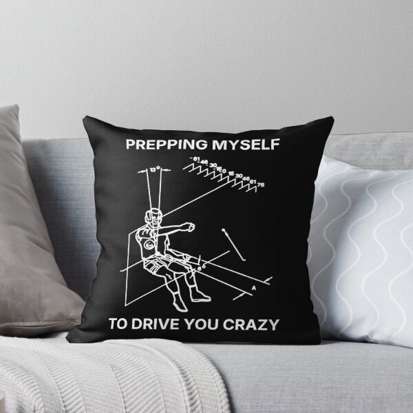 Item preview, Prepping myself to drive you crazy (white print) designed and sold by R-A Designs.