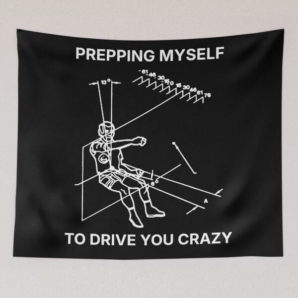 Item preview, Prepping myself to drive you crazy (white print) designed and sold by R-A Designs.